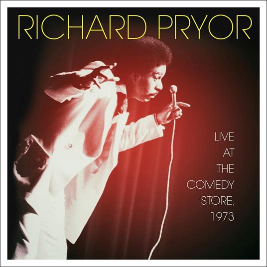 Live at the Comedy Store 1973 - CD Audio di Richard Pryor