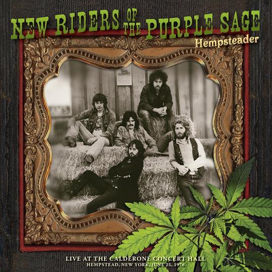 Hempsteader. Live at the Calderone Concert Hall 1976 - CD Audio di New Riders of the Purple Sage