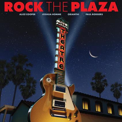 Rock The Plaza. Concert To Save The Historic Plaza Theatre In Palm Springs - CD Audio