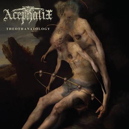 Theothanatology - Vinile LP di Acephalix