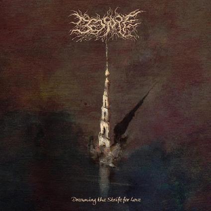 Dreaming The Strife Forlove - Vinile LP di Bedsore