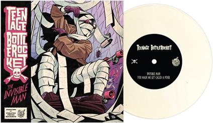 The Invisible Man (7" White Vinyl) - Vinile 7'' di Teenage Bottlerocket