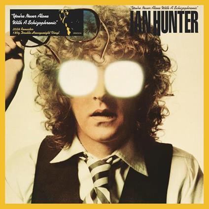 You'Re Never Alone With A Schizophrenic - Vinile LP di Ian Hunter