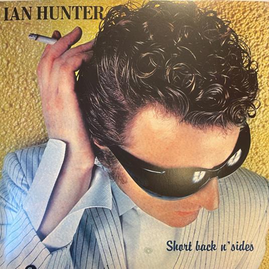 Short Back N Sides - Vinile LP di Ian Hunter