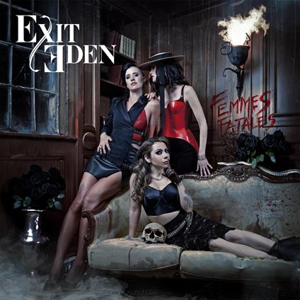 Femmes Fatales - CD Audio di Exit Eden