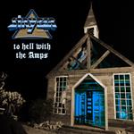 To Hell With The Amps (Blu-ray + CD)
