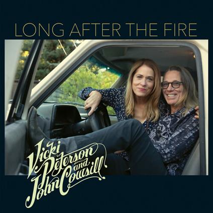 Long After The Fire (with John Cowsill) - CD Audio di Vicki Peterson