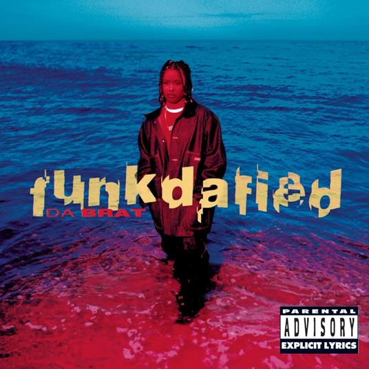 Funkdafied - Vinile LP di Da Brat