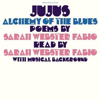 Jujus - Alchemy Of The Blues - Vinile LP di Sarah Webster Fabio