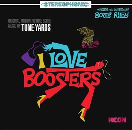 I Love Boosters - Vinile LP di Tune-Yards