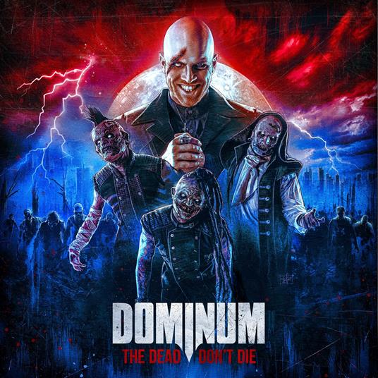 The Dead Don't Die - CD Audio di Dominium