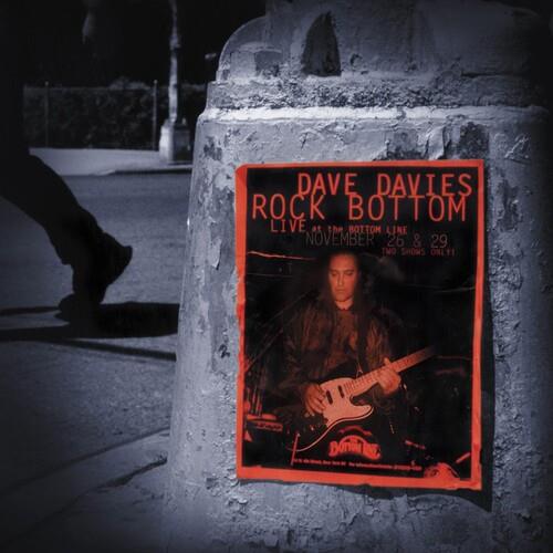 Rock Bottom. Live At The Bottom Line (20th Anniversary) - Vinile LP di Dave Davies