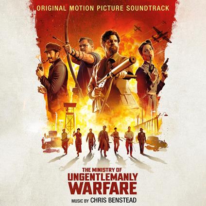 The Ministry Of Ungentlemanly Warfare (Colonna Sonora) - CD Audio di Chris Benstead
