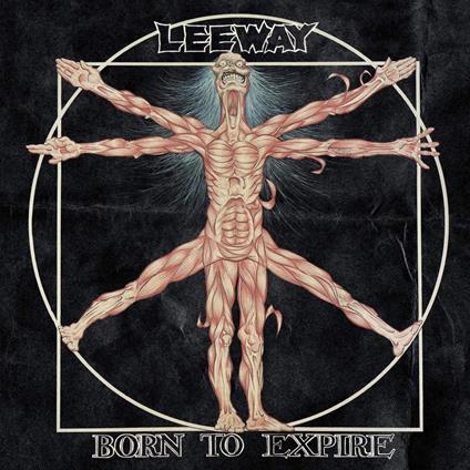 Born To Expire - CD Audio di Leeway