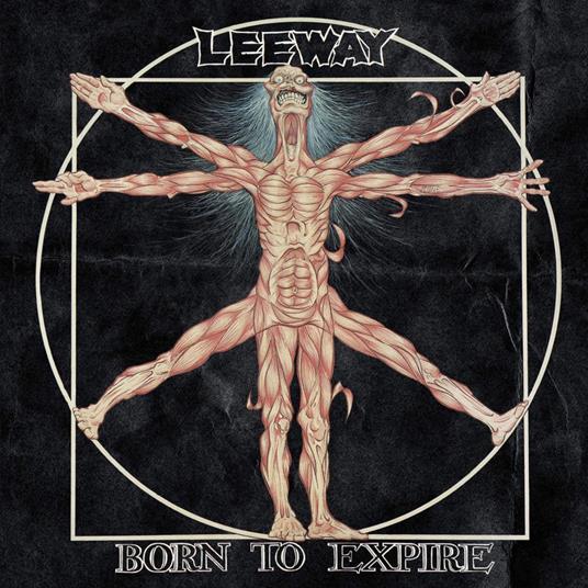 Born To Expire - CD Audio di Leeway