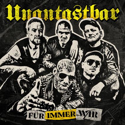 Fur Immer Wir - CD Audio di Unantastbar