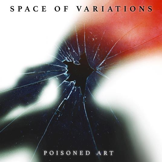 Poisoned Art - CD Audio di Space of Variations