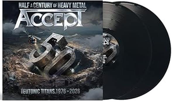 Vinile Teutonic Titans 1976-2026 Accept