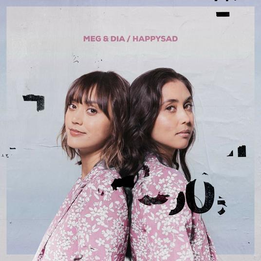Happysad - CD Audio di Meg & Dia