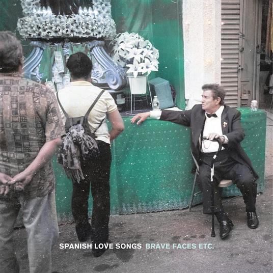 Brave Faces Etc. - CD Audio di Spanish Love Songs