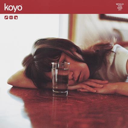 Would You Miss It? - CD Audio di Koyo