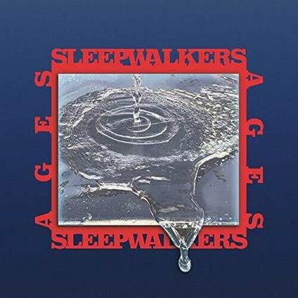 Ages - CD Audio di Sleepwalkers