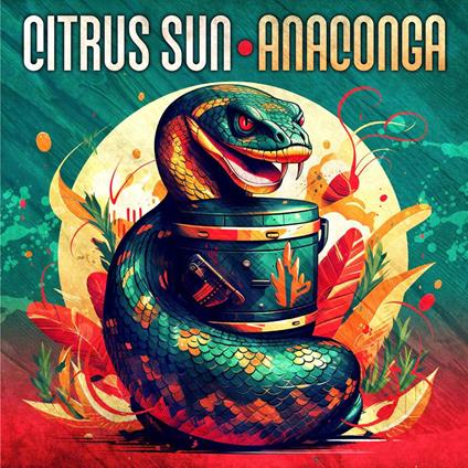 Anaconga - CD Audio di Citrus Sun