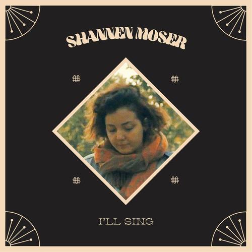 I'll Sing (with MP3 Download) - Vinile LP di Shannen Moser