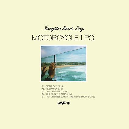 Motorcycle.Lpg - Vinile LP di Dog Slaughter Beach