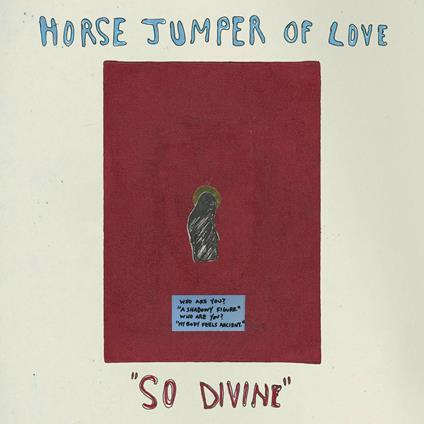 So Divine - CD Audio di Horse Jumper of Love