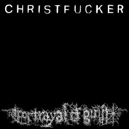 Christfucker - Vinile LP di Portrayal of Guilt