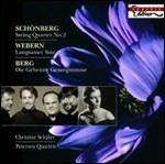 Lyric Suite / Quartetto n.2 / Langsamer Satz - CD Audio di Alban Berg,Arnold Schönberg,Anton Webern,Christine Schäfer,Petersen Quartett
