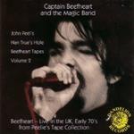 John Peel's Nan Trues Hole. Beefheart Tapes Vol.2