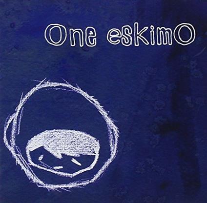 One Eskimo - CD Audio di One Eskimo