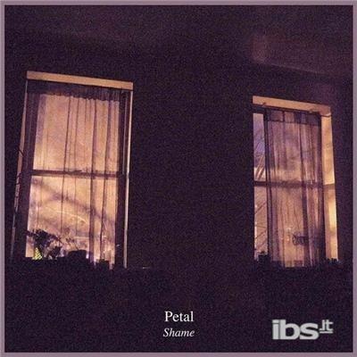 Shame - CD Audio di Petal