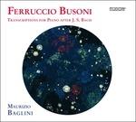 Trascrizioni per Pianoforte - CD Audio di Ferruccio Busoni