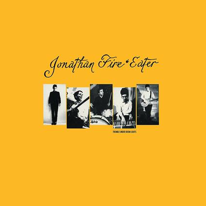 Tremble Under Boom Lights - Vinile LP di Jonathan Fire Eater