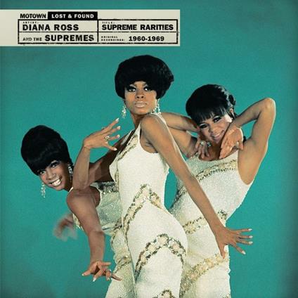 Supreme Rarities. Motown Lost & Found (Vinyl Box Set) - Vinile LP di Supremes
