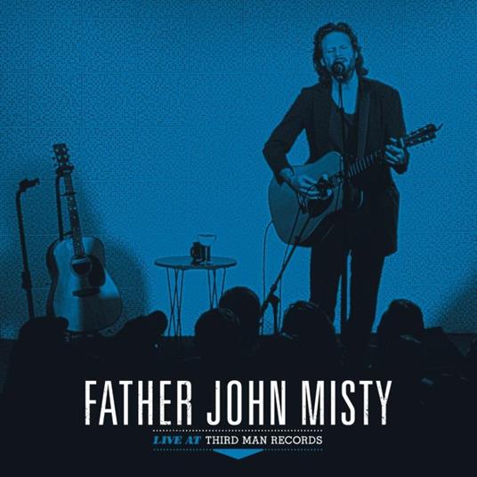 Live at Third Man Records - Vinile LP di Father John Misty