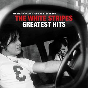 Vinile The White Stripes Greatest Hits White Stripes