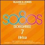 So 80s (SoEighties) vol.7. Ibiza