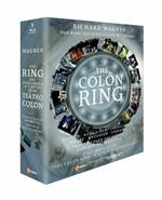 The Colón Ring. Der Ring des Nibelungen: abridged (3 Blu-ray)