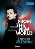 Andris Nelsons. From the New World (DVD)