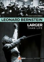 Leonard Bernstein. Larger Than Life (DVD) - DVD di Leonard Bernstein
