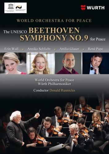 The Unesco Beethoven Symphony n.9 for Peace (DVD) - DVD di Ludwig van Beethoven,World Orchestra for Peace