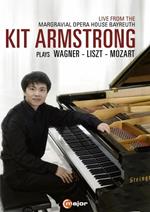 Kit Armstrong plays Wagner, Liszt and Mozart (DVD)