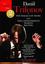 Daniil Trifonov. The Magic Of Music. The Castelfranco Veneto Reciltal (DVD)