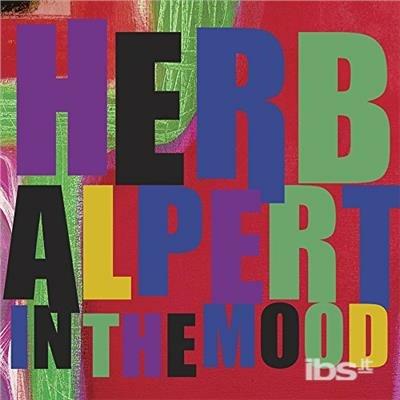 In The Mood - CD Audio di Herb Alpert