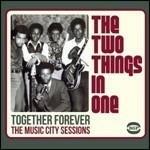 Together Forever. The Music City Sessions - Vinile LP di Two Things in One