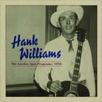 Garden Spot Programs - Vinile LP di Hank Williams